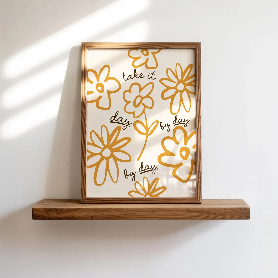 Take It Day By Day Print