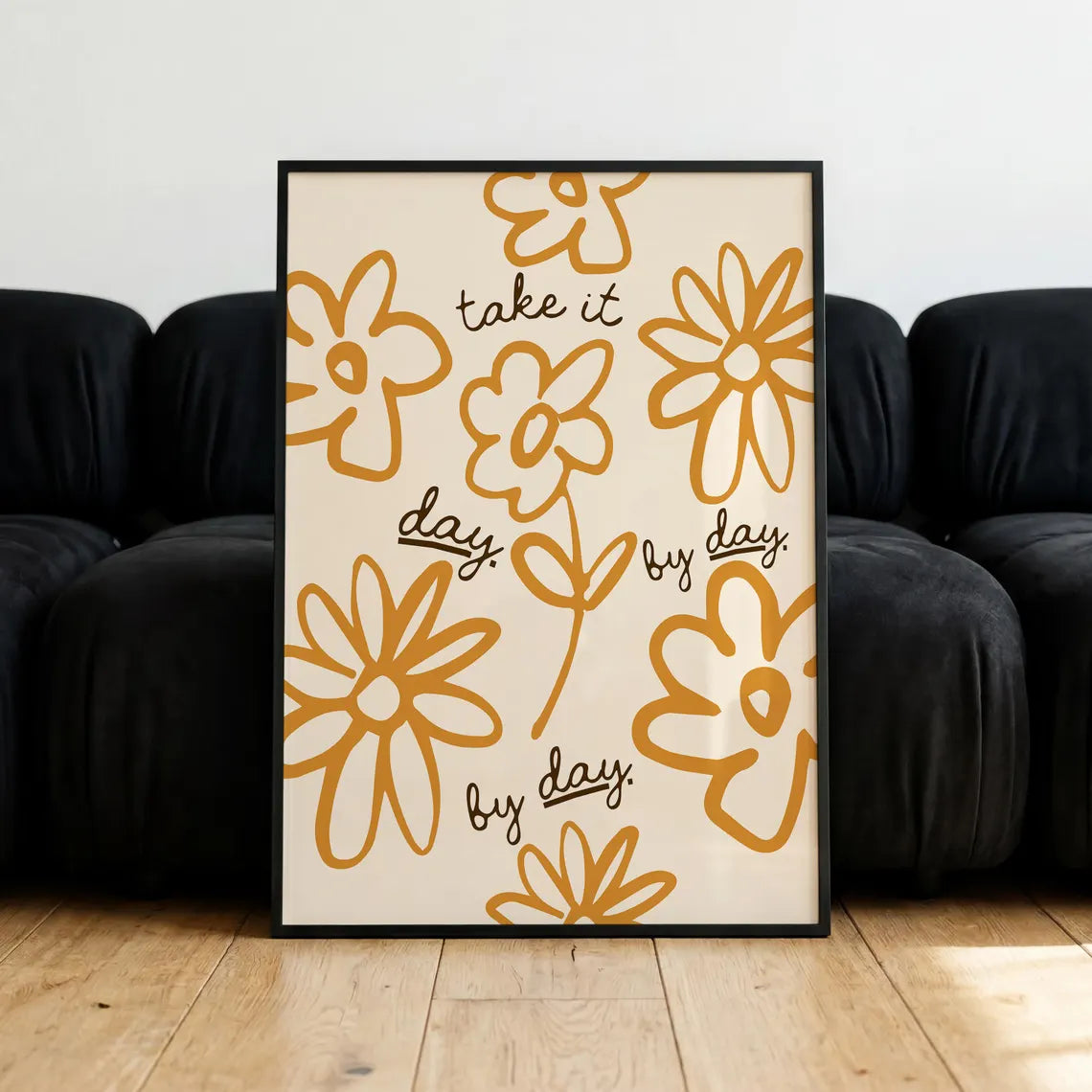 Take It Day By Day Print