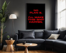 No Plan B Poster