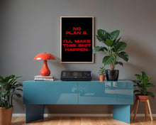 No Plan B Poster