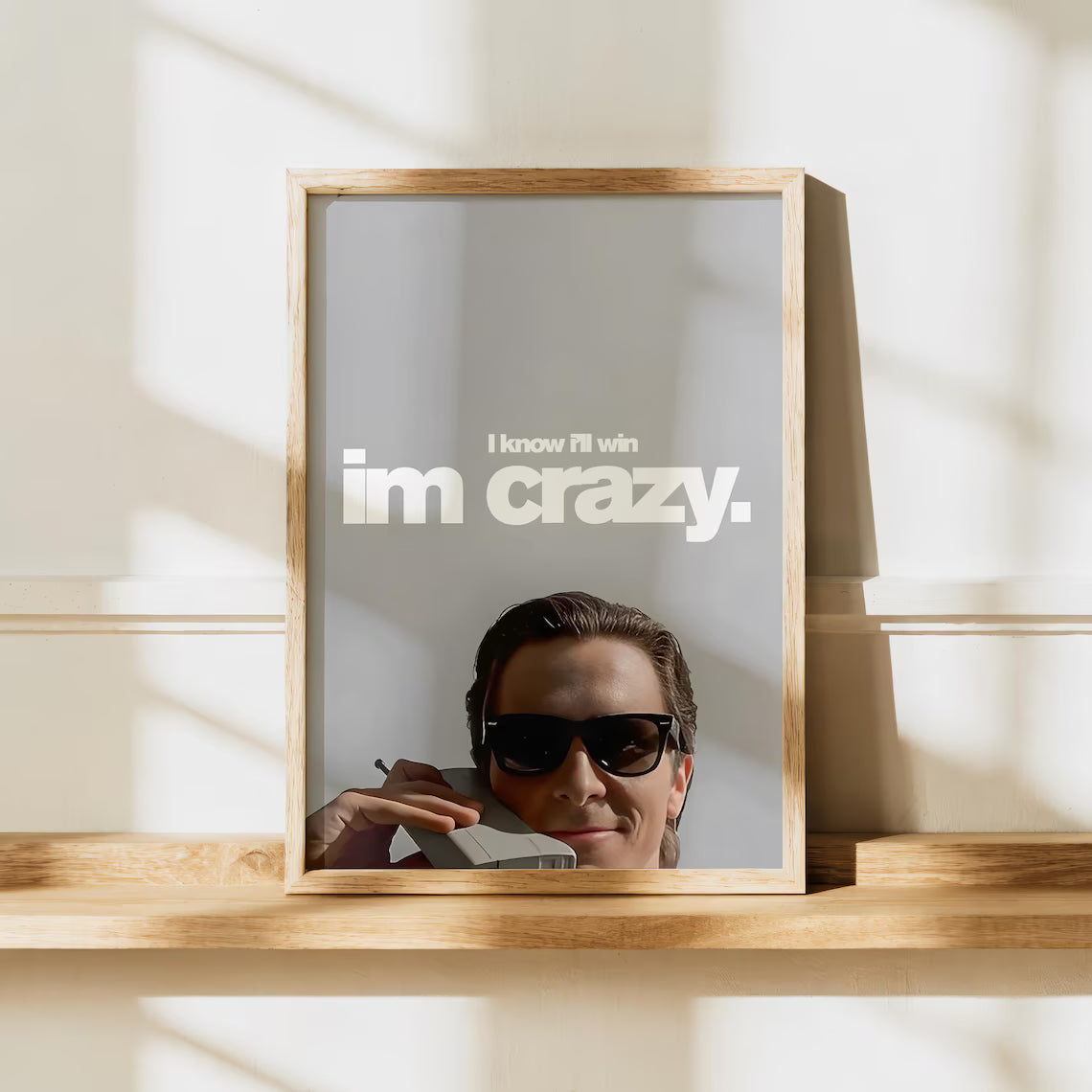 im crazy poster