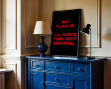 No Plan B Poster