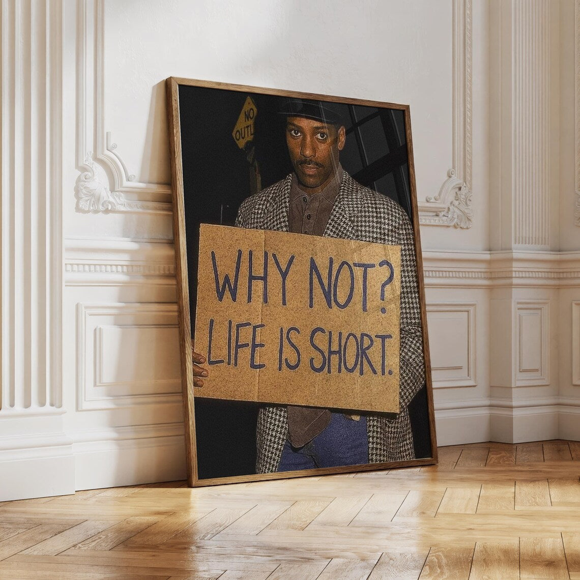Why not? Life Is Short Poster