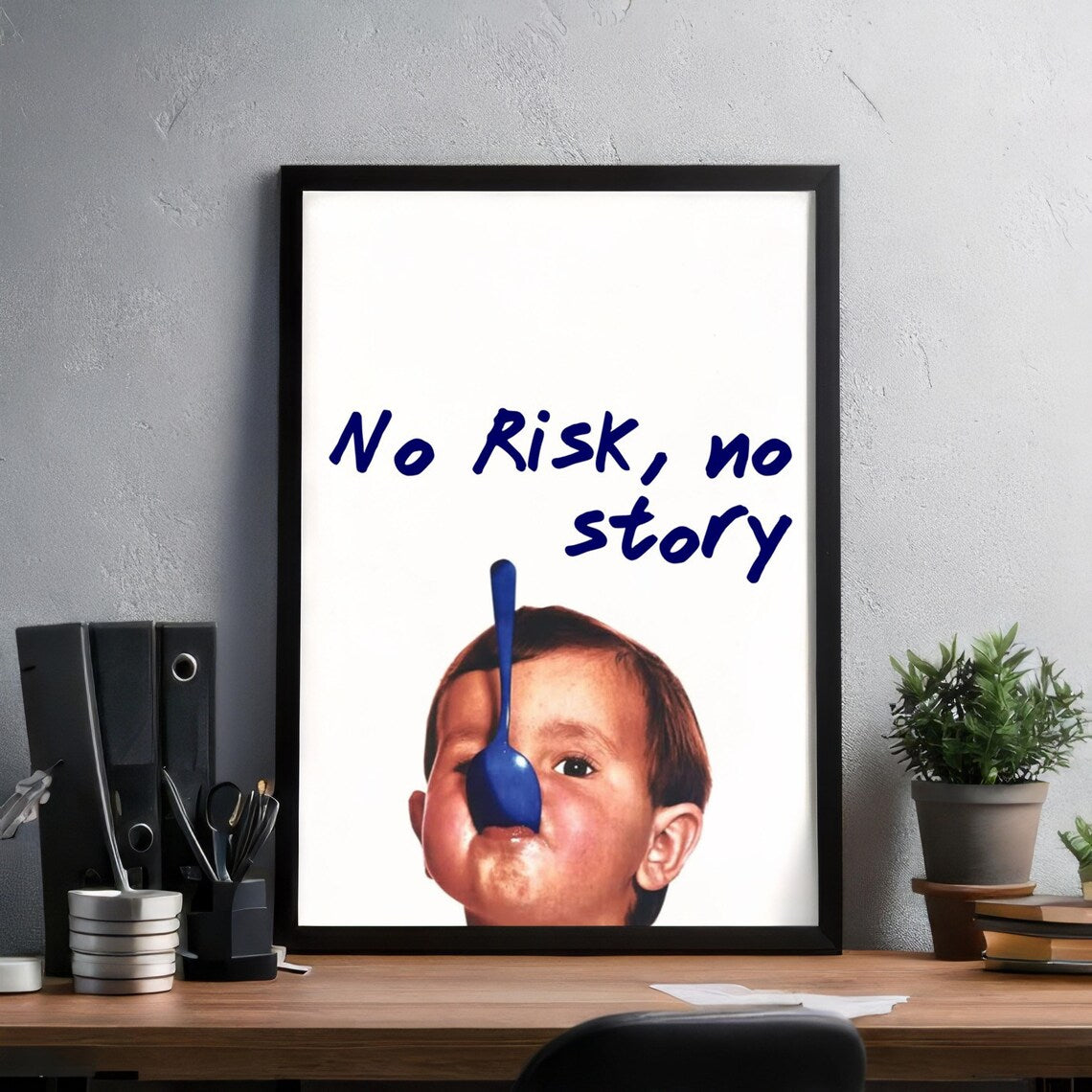 No Risk No Story Poster